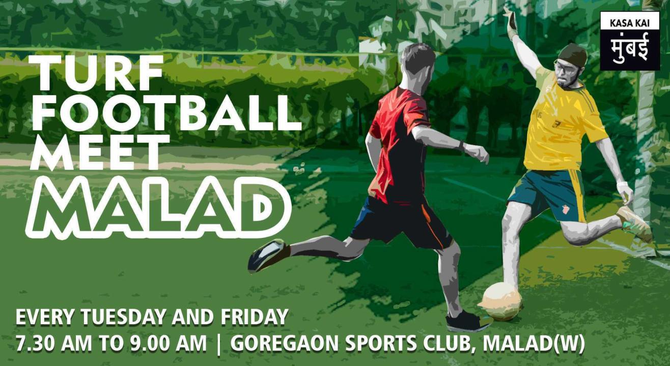 Turf Football Meet At Goregaon Sports Club, Malad West