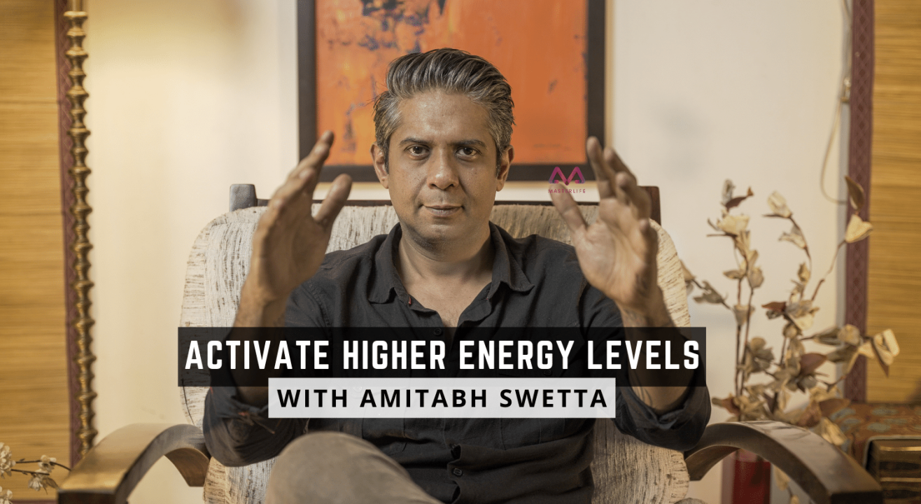 Activate Higher Energy Levels - With Masterlife