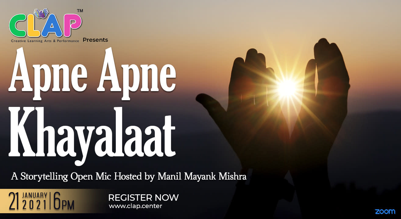 Apne Apne Khayalaat Storytelling Open Mic hosted by Manil Mayank Mishra