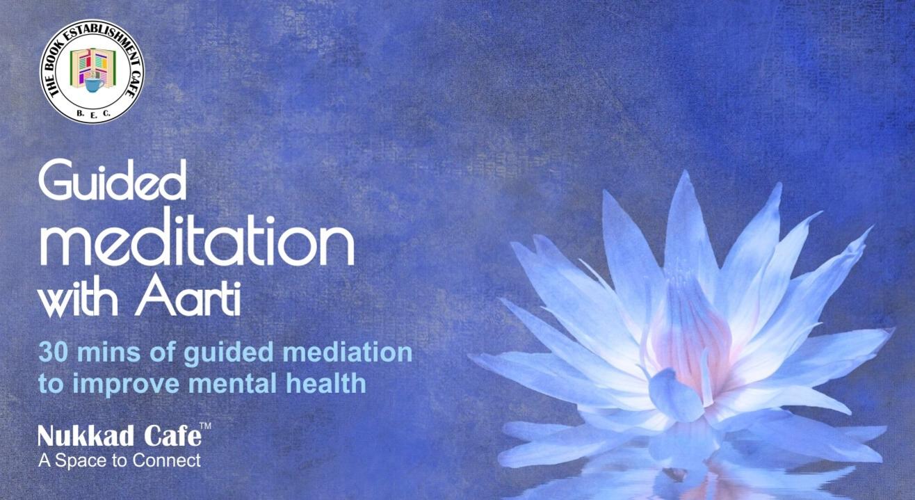 Guided Meditation with Aarti