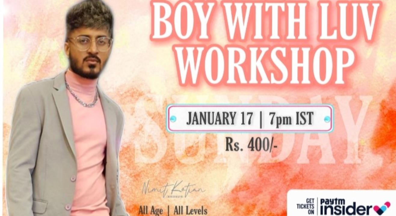 Boy With Luv (BTS) Workshop By Nimit Kotian