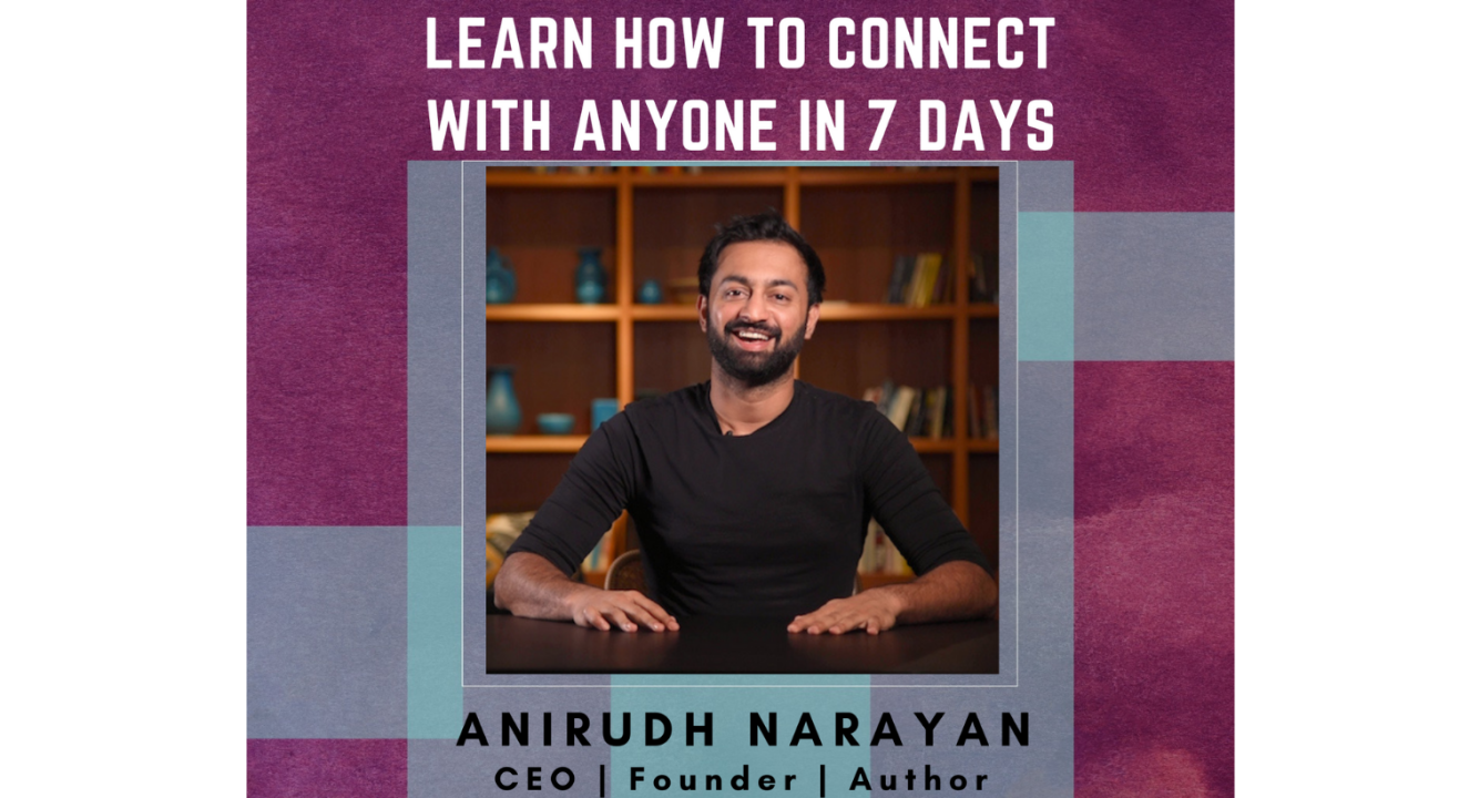 Learn to Connect with Anyone