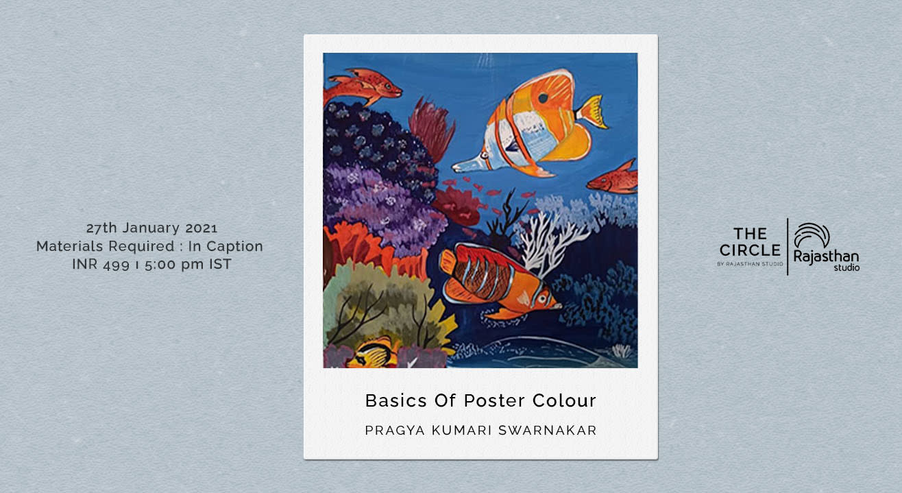 Basics Of Poster Colour Workshop by Rajasthan Studio