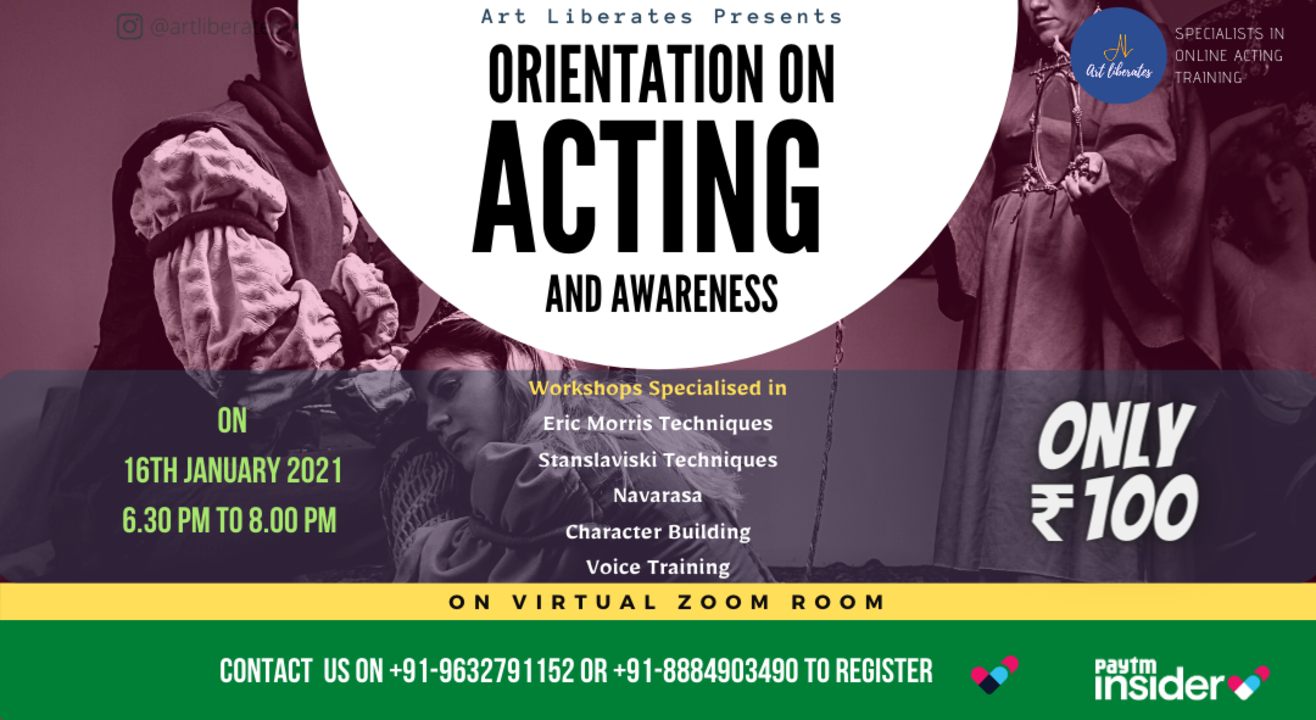 Acting Orientation By Art Liberates on Weekend