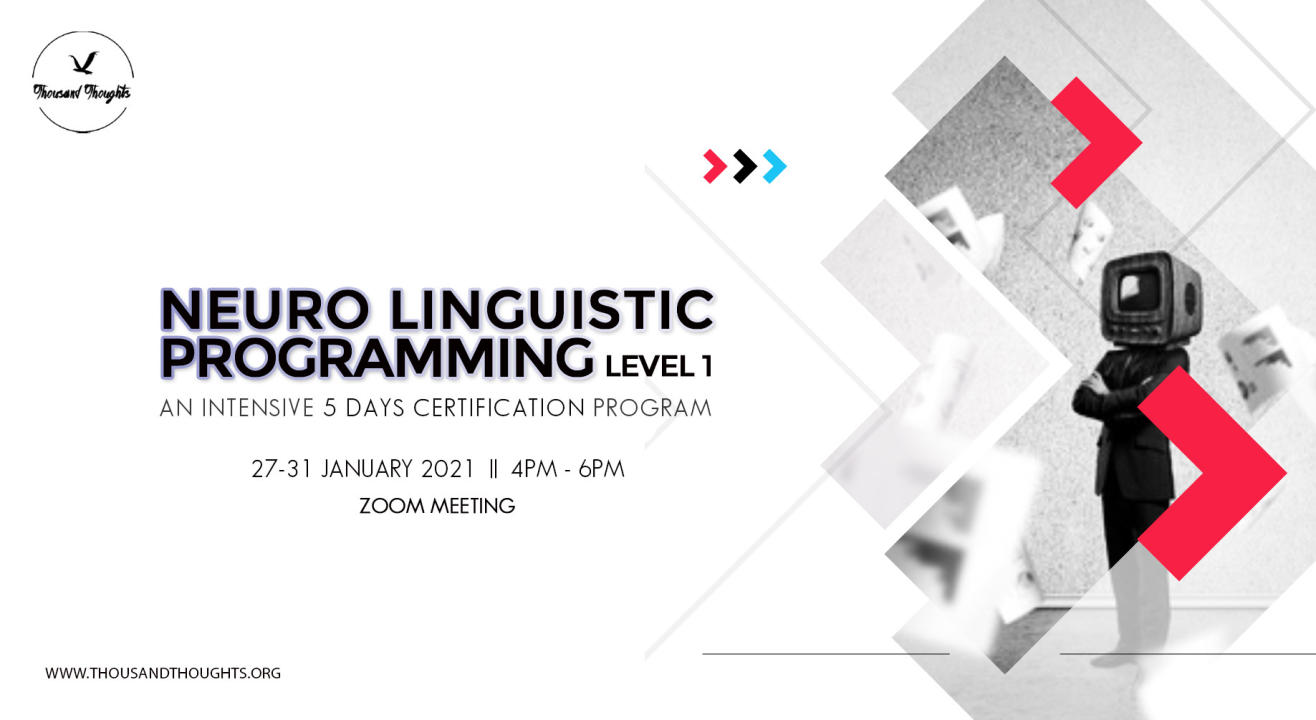 Neuro Linguistic Programming - Level 1 Course