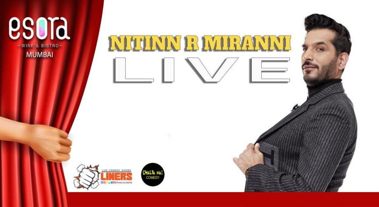 Punchliners Comedy Show ft Nitinn R Miranni in Mumbai