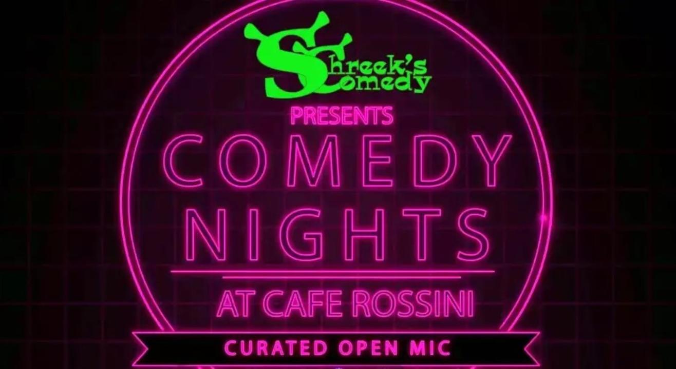 Comedy Nights @ Cafe Rossini