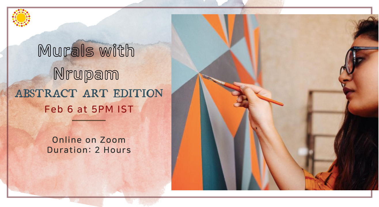 Murals with Nrupam - Abstract Edition Workshop