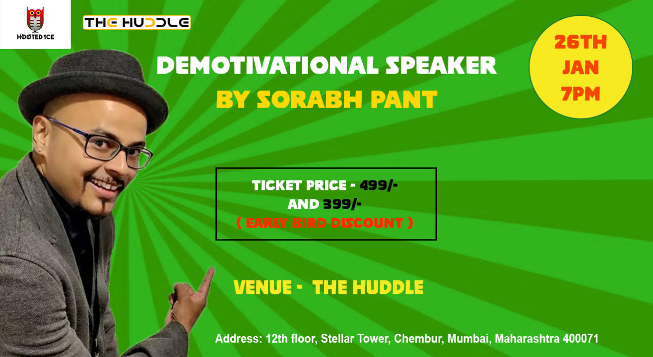 Demotivational Speaker  by Sorabh Pant 