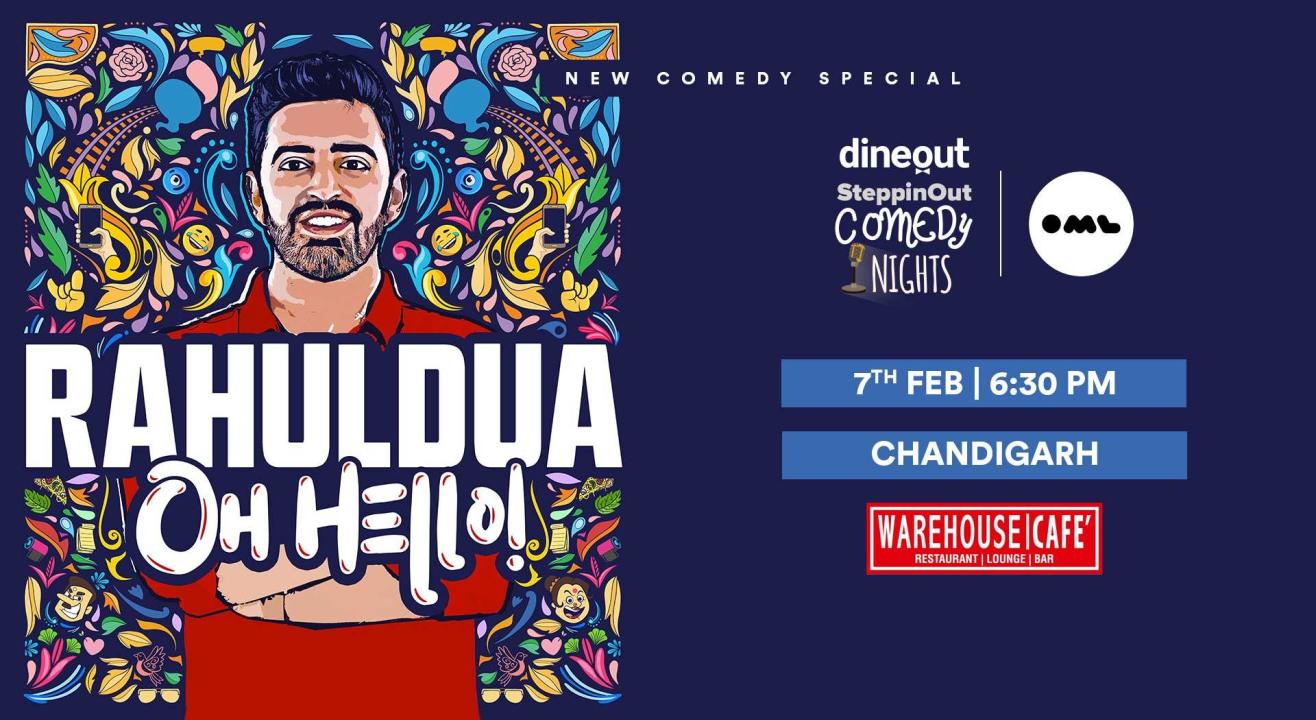 Oh Hello! A stand up special by Rahul Dua