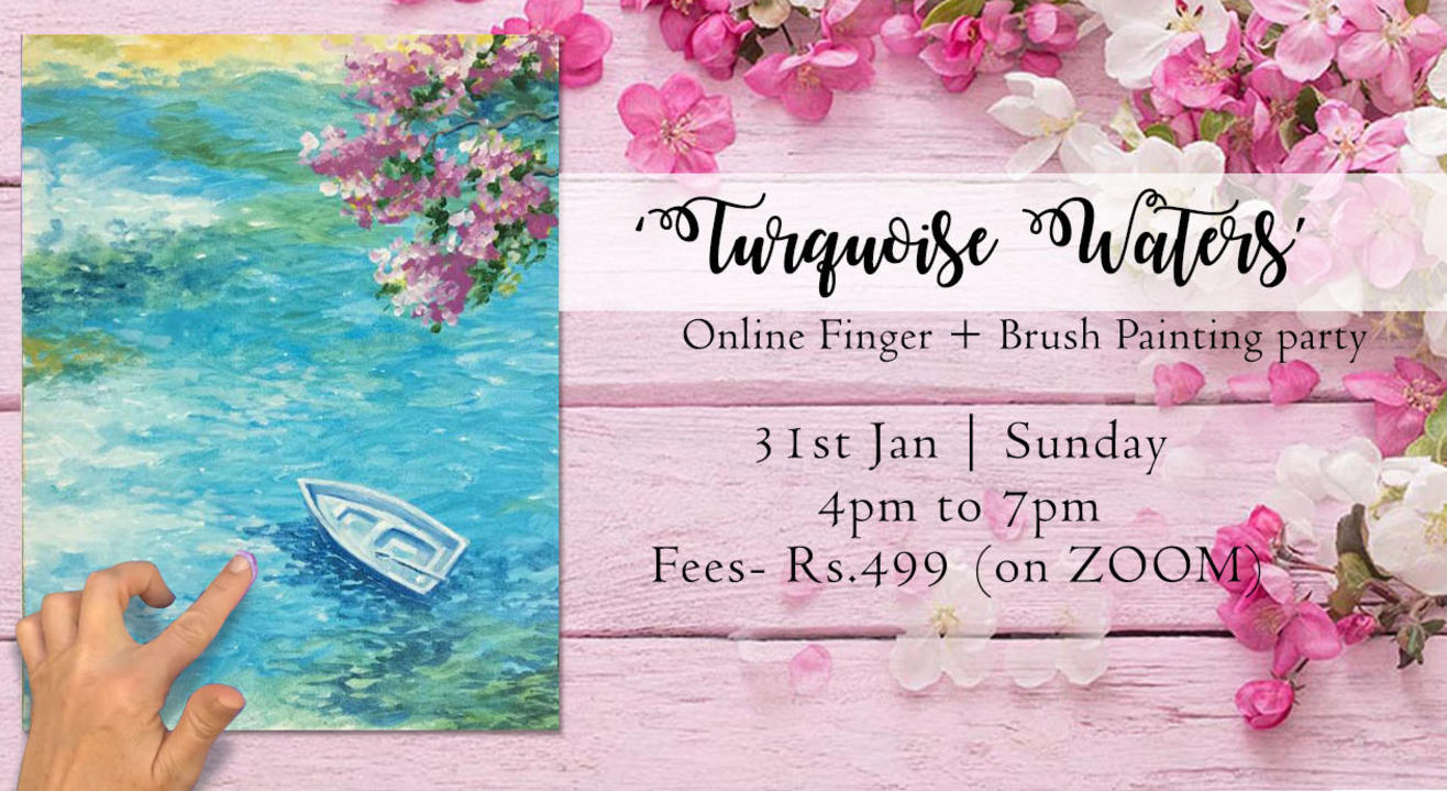  ‘Turquoise Dreams’Painting Party 