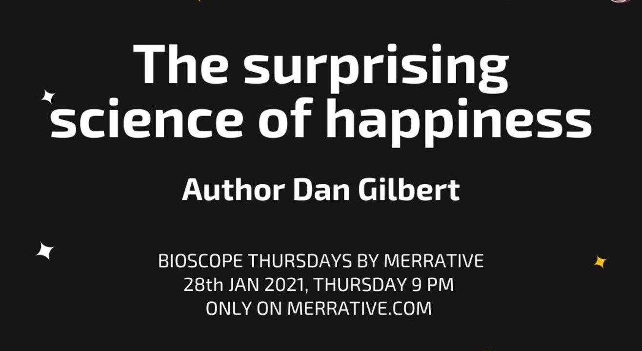 Screening TED Talk - The surprising science of happiness by Dan Gilbert