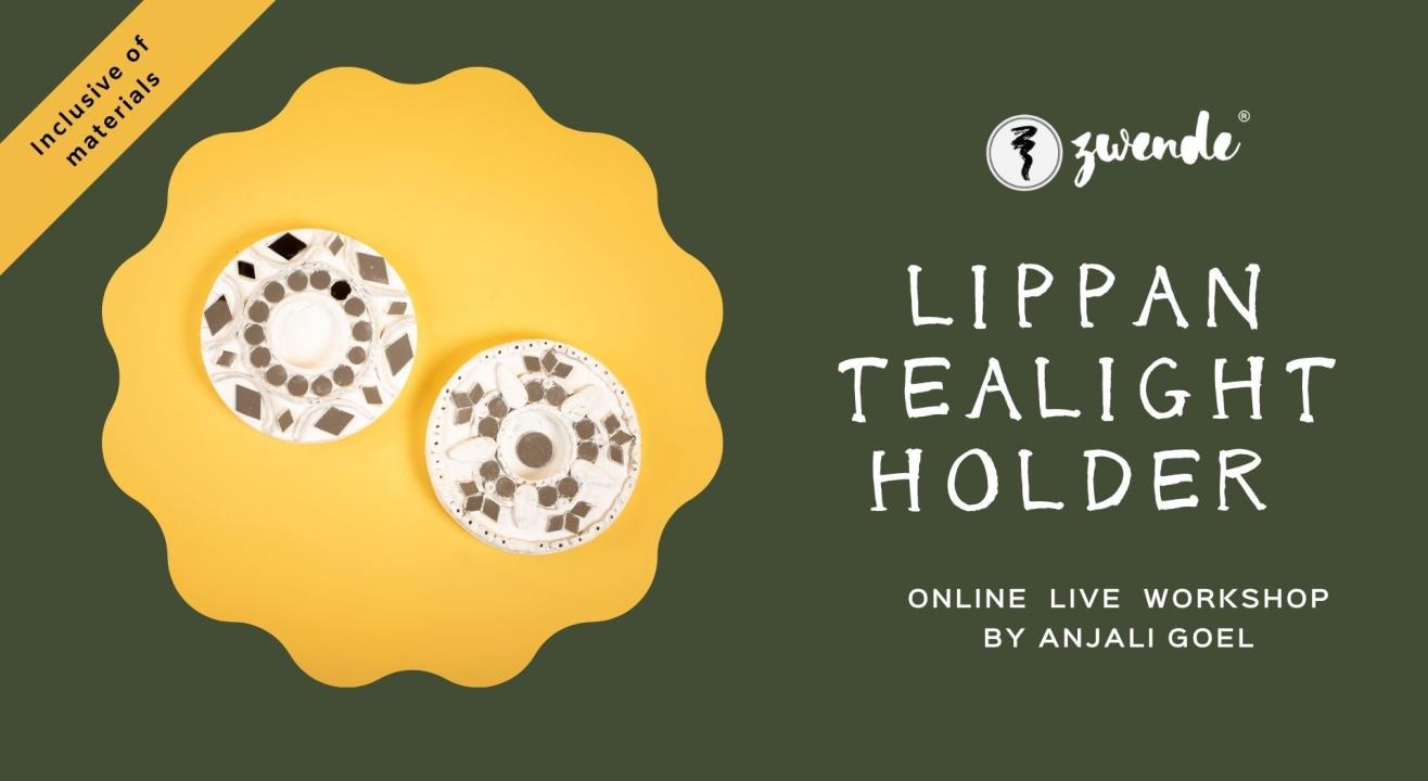 Lippan Tealight Holder [Online Live Workshop - Inclusive of Materials]