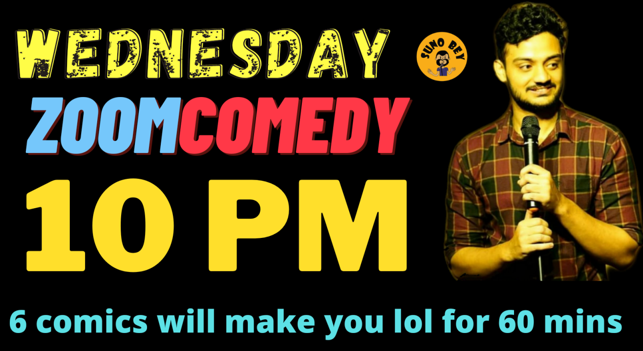 Comedy Nights |A Flat Screen Open Mic by Suno Bey 