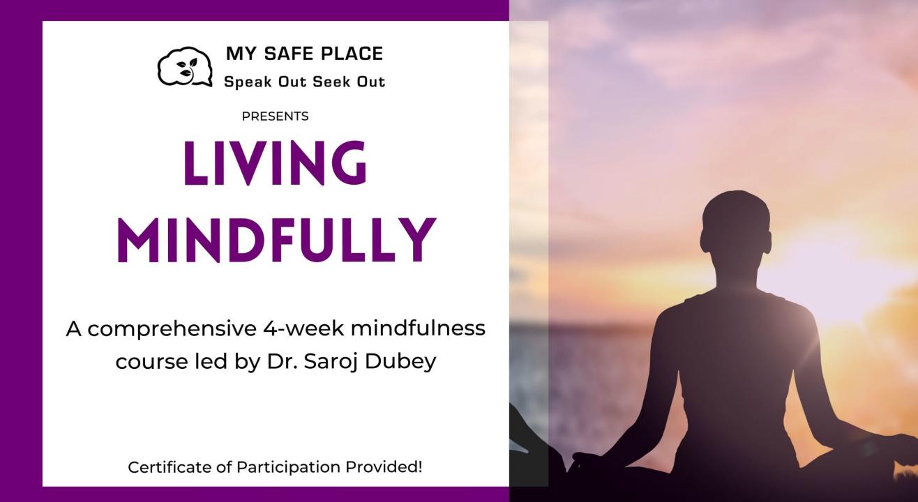 Living Mindfully - A Mindfulness Course