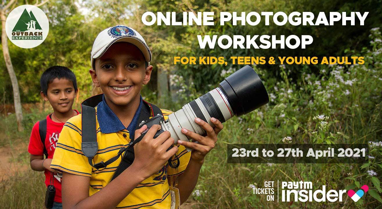 Online Photography Workshop for Kids, Teens & Young Adults 