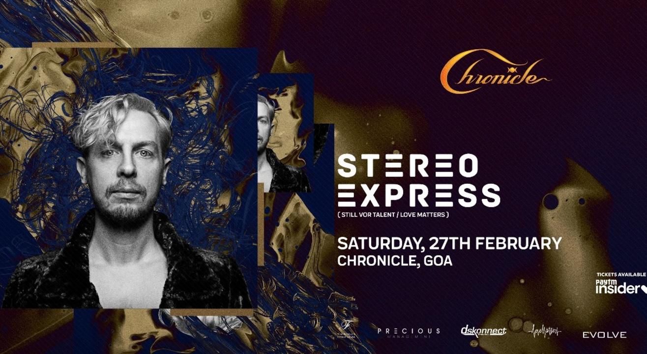 Stereo Express at Chronicle, Goa