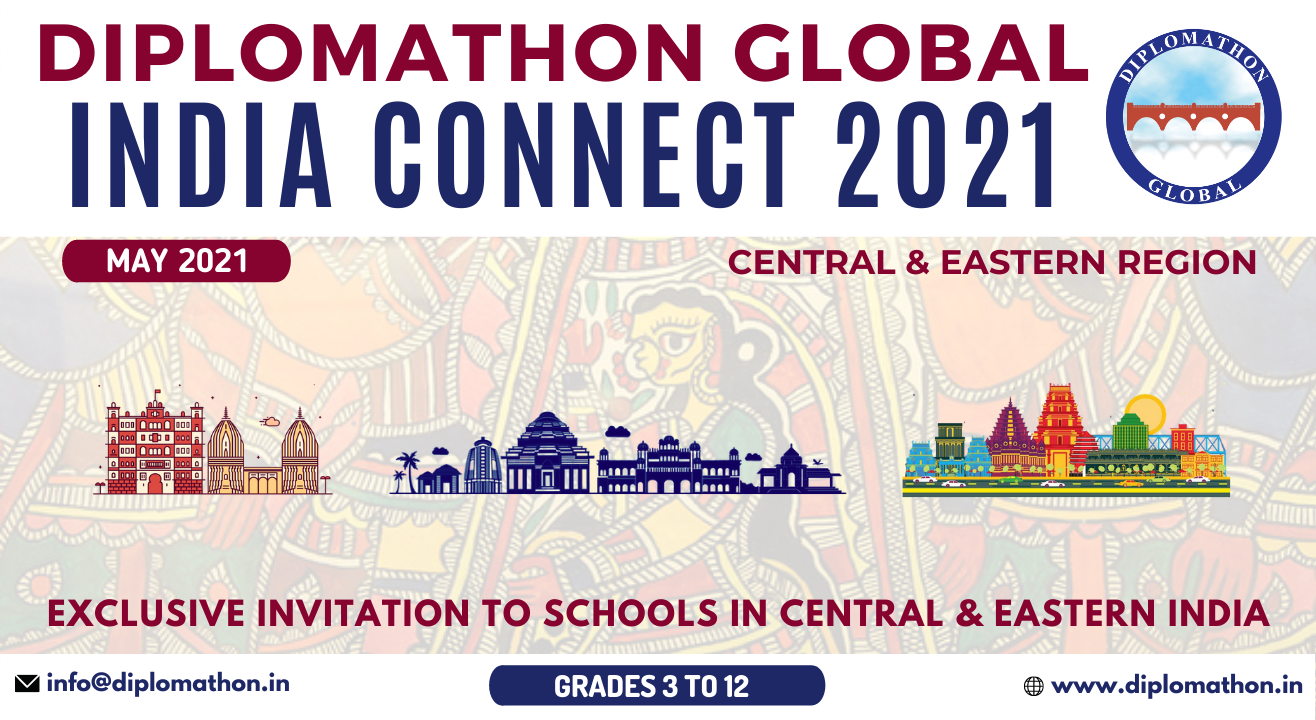 Diplomathon Global India Connect 2021 (Central & Eastern Region)