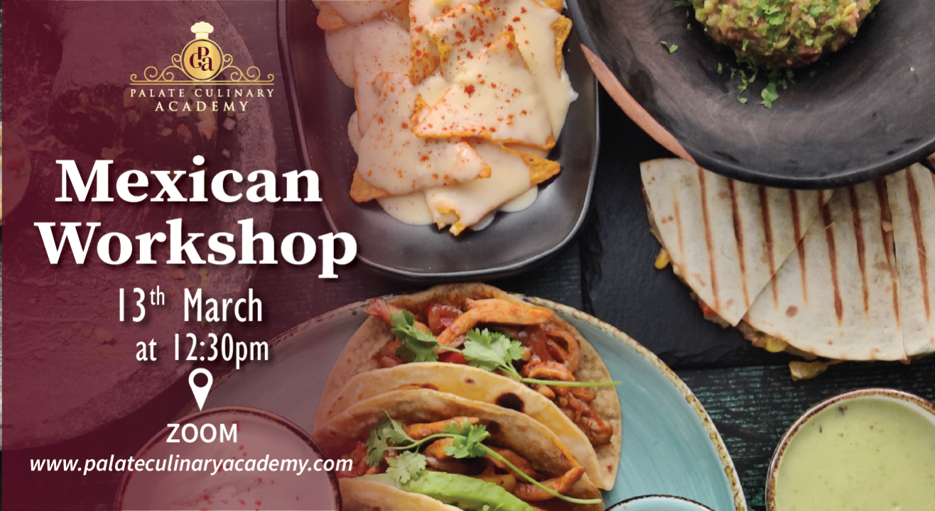 Mexican Workshop with Rakhee Vaswani