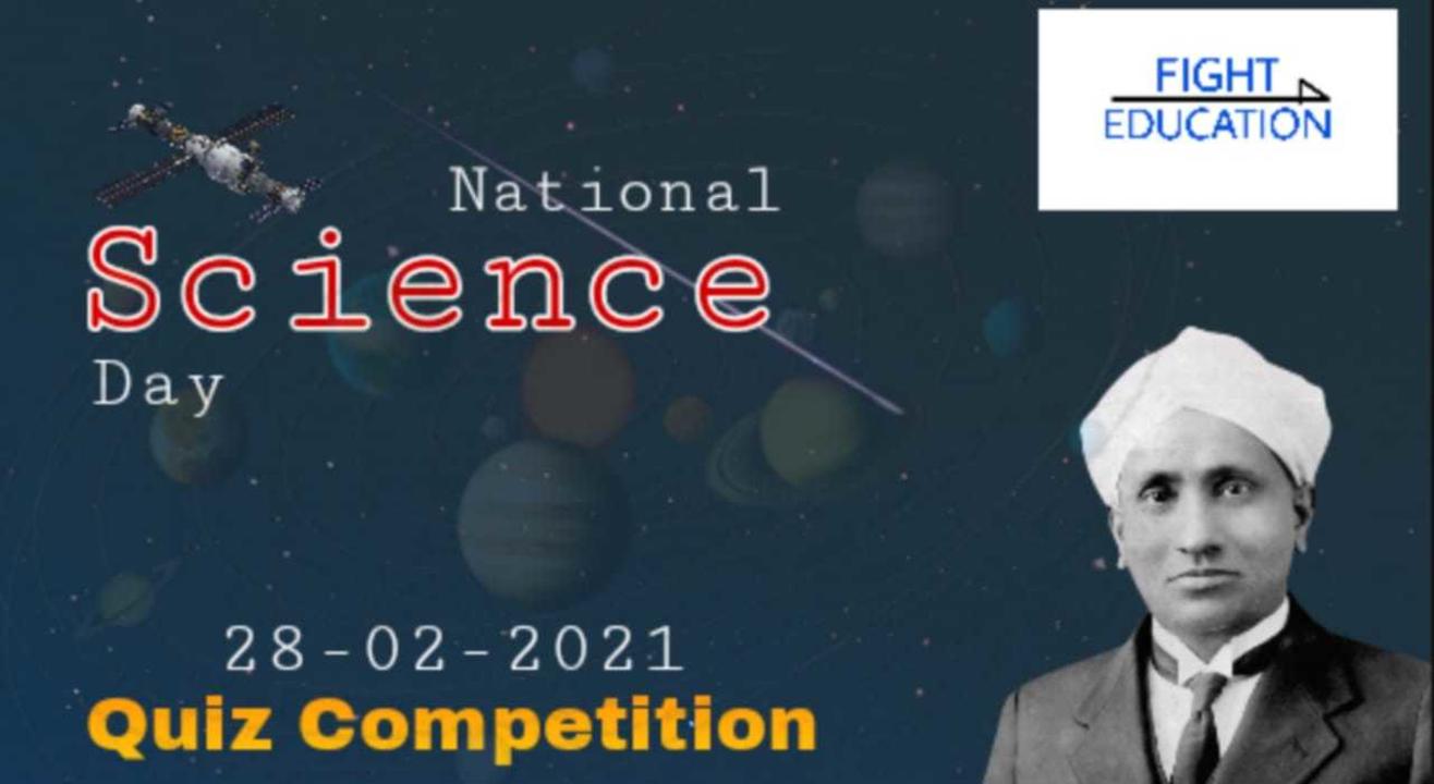 NATIONAL SCIENCE DAY - QUIZ COMPETITION