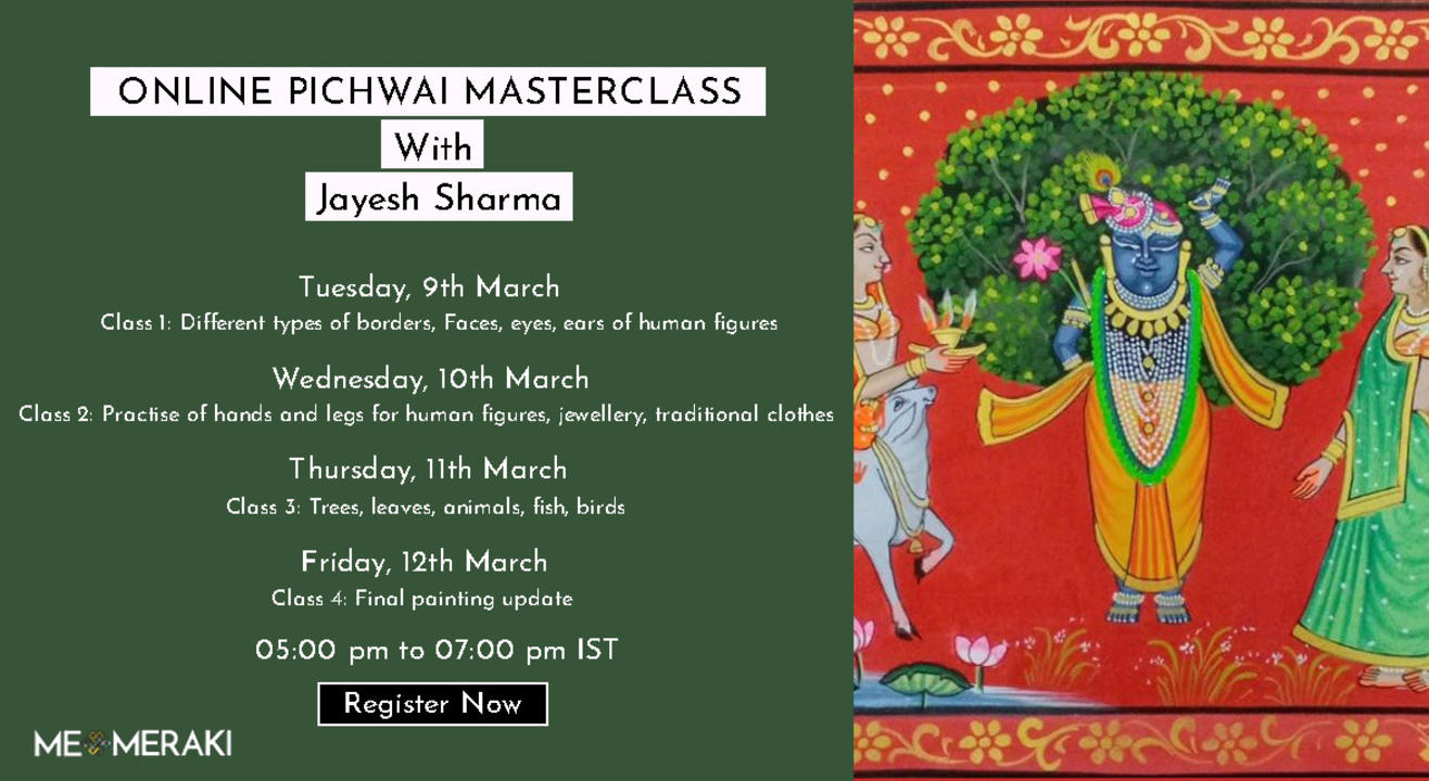 ONLINE PICHWAI MASTERCLASS WITH JAYESH SHARMA