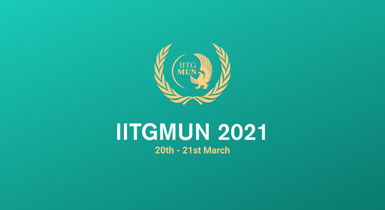 IIT Guwahati Model United Nations XIII - 2021