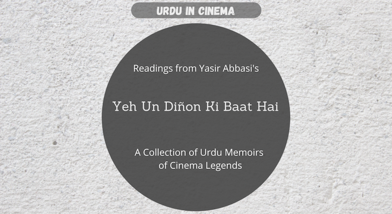 Urdu in Cinema : Ye Un Dinon Ki Baat Hai