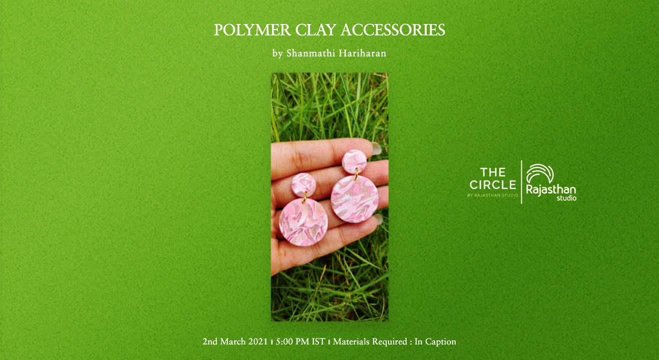 Polymer Clay Accessories Workshop by Rajasthan Studio