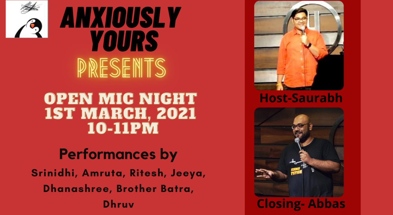 Anxiously Yours Presents Open Mic Night