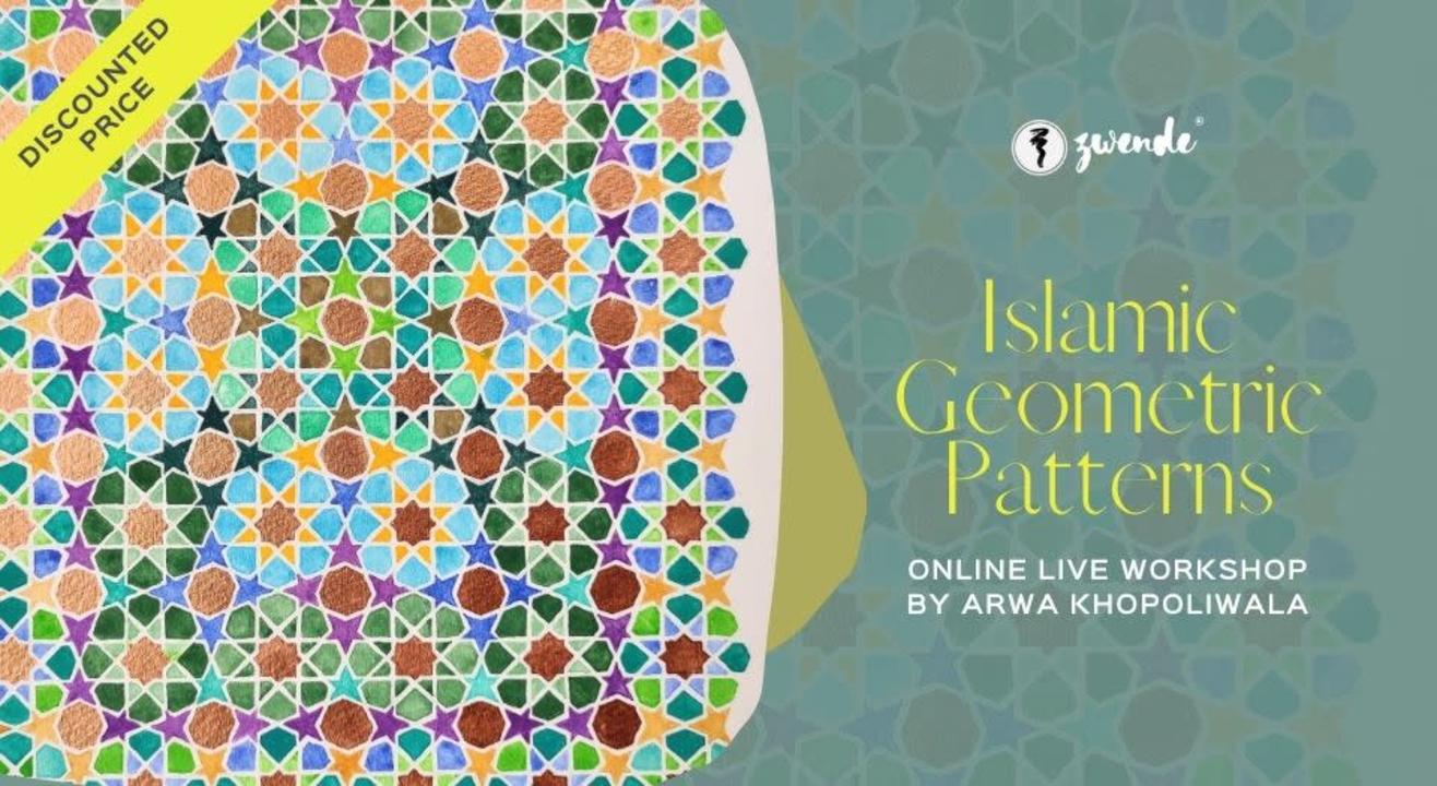 Islamic Geometric Patterns [Online Live Workshop]