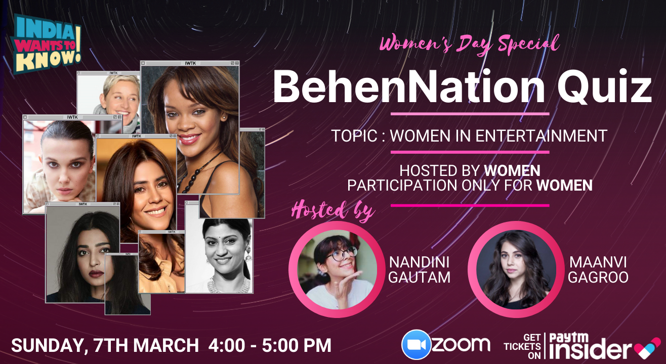 BehenNation : Women in Entertainment by IWTK