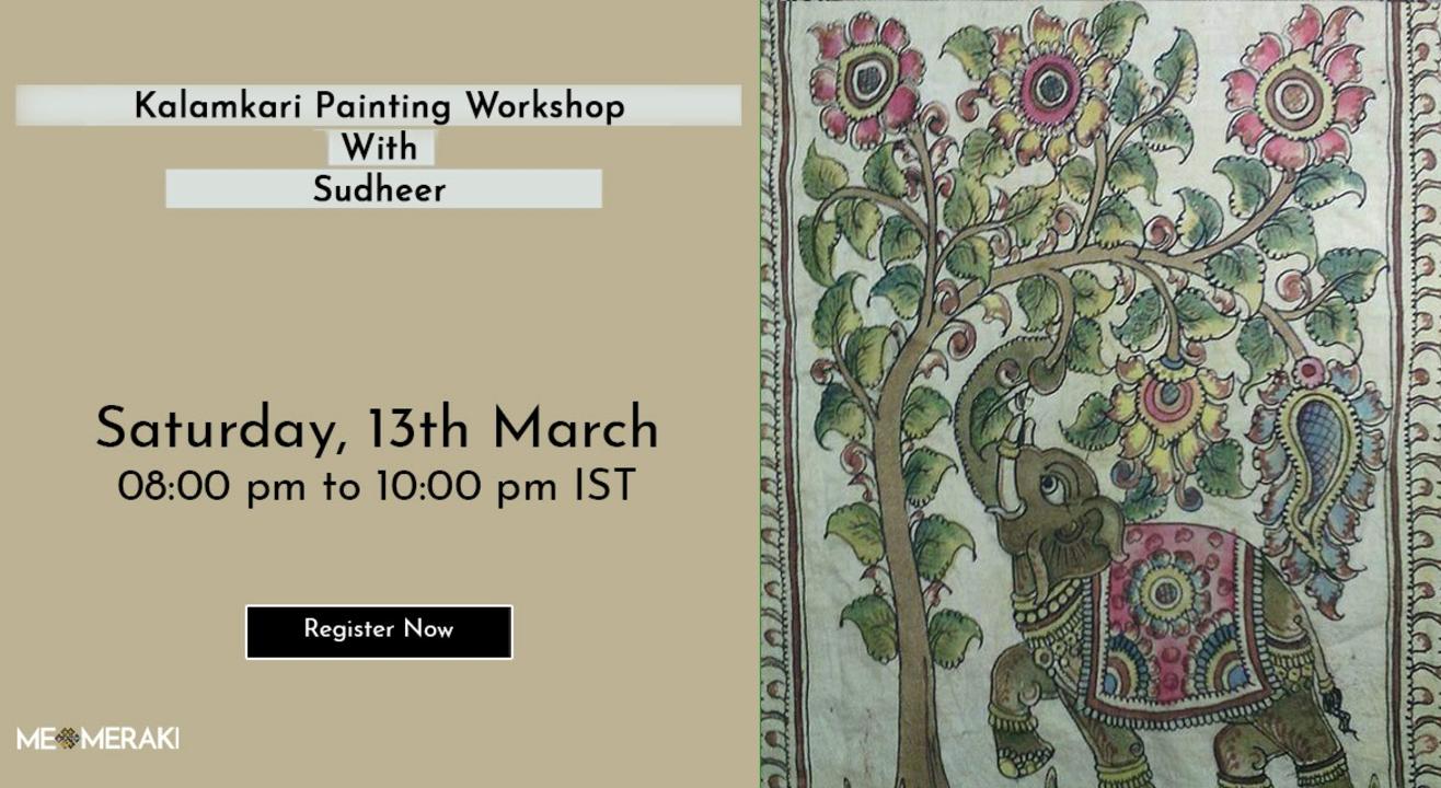 ONLINE KALAMKARI PAINTING WORKSHOP WITH SUDHEER