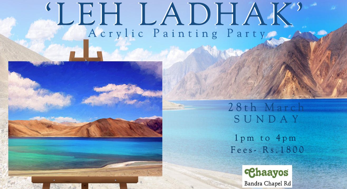 28th March – ‘Leh Ladhakh’ Offline Painting Party