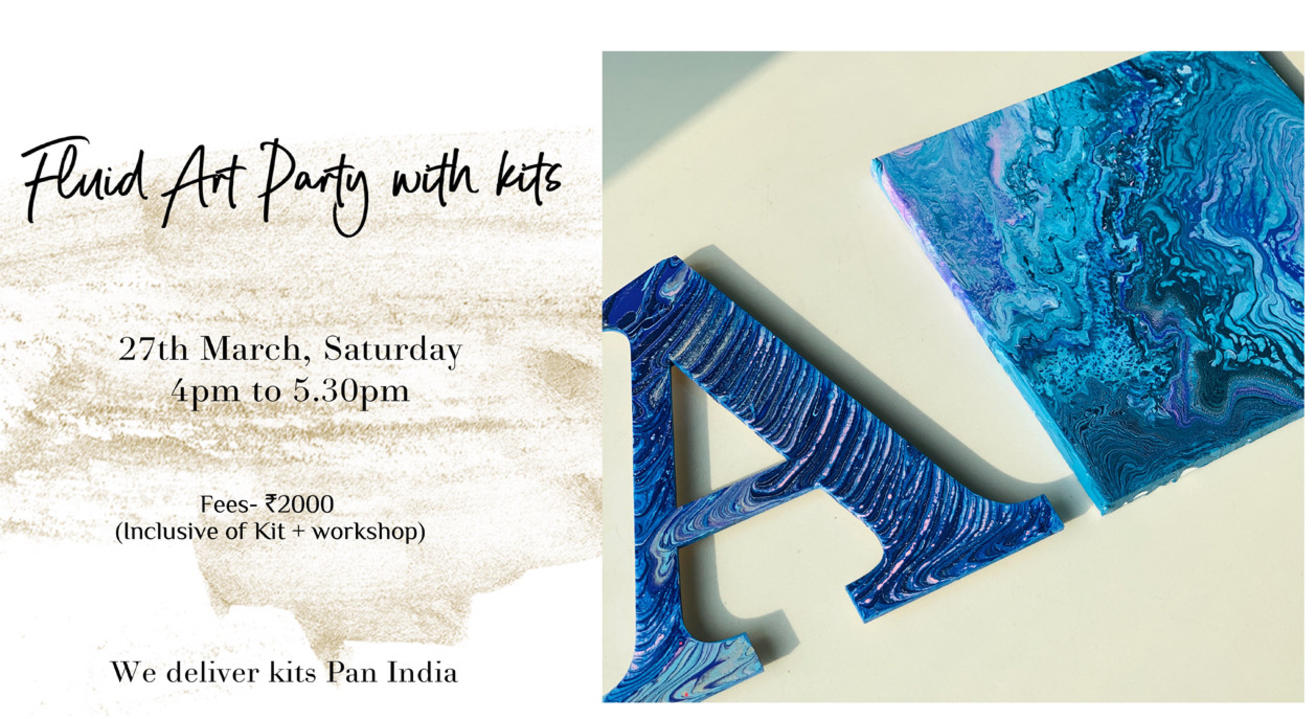 27th March – Fluid Art Party with Kits (Pan India)