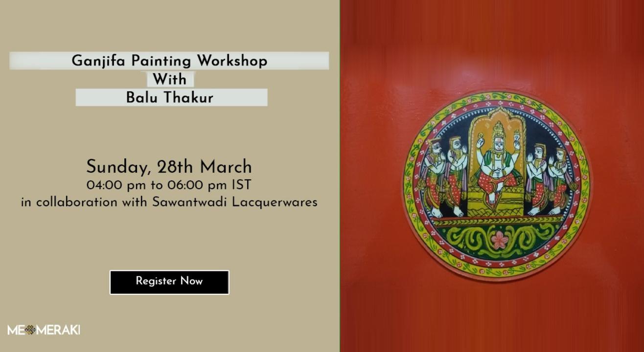 ONLINE GANJIFA PAINTING WORKSHOP WITH BALU THAKUR