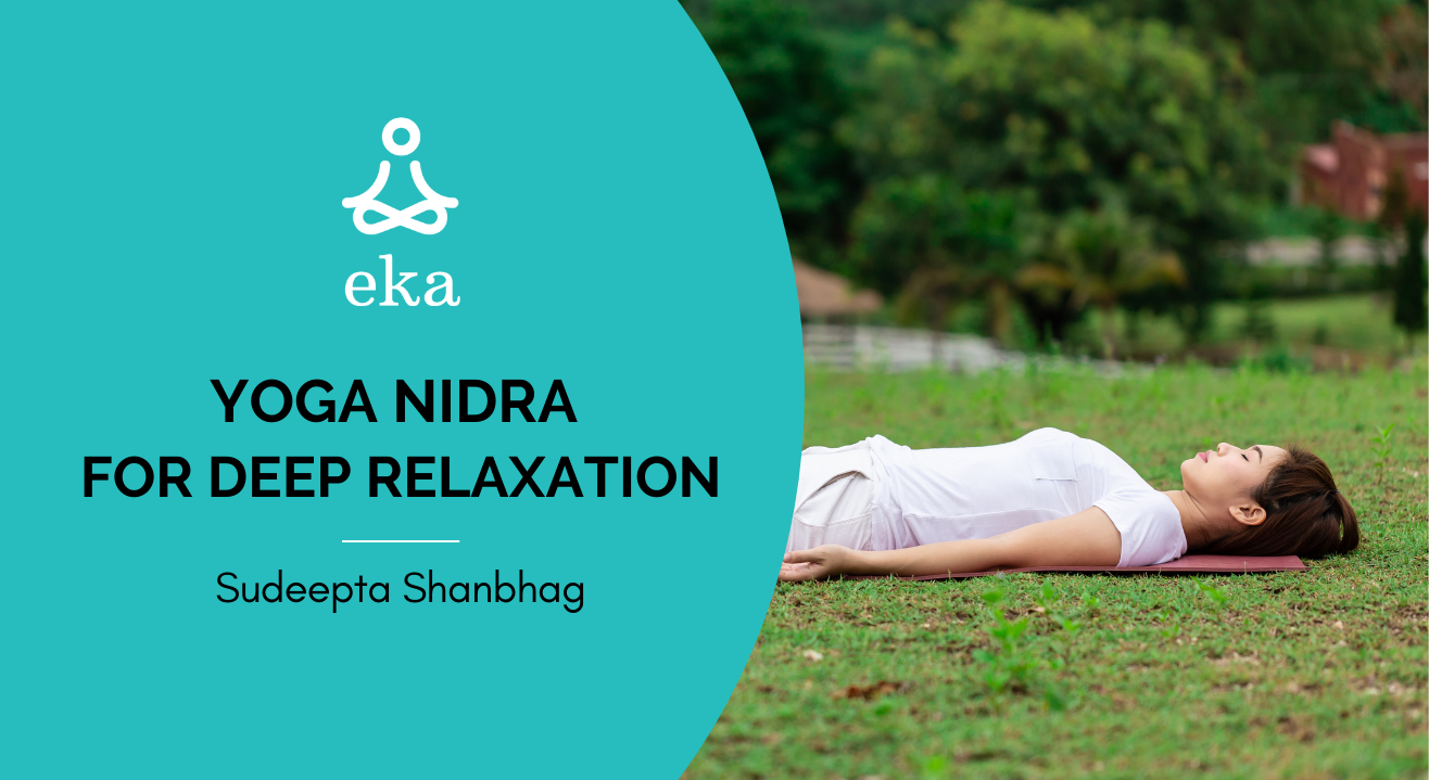 Yoga Nidra for Deep Relaxation