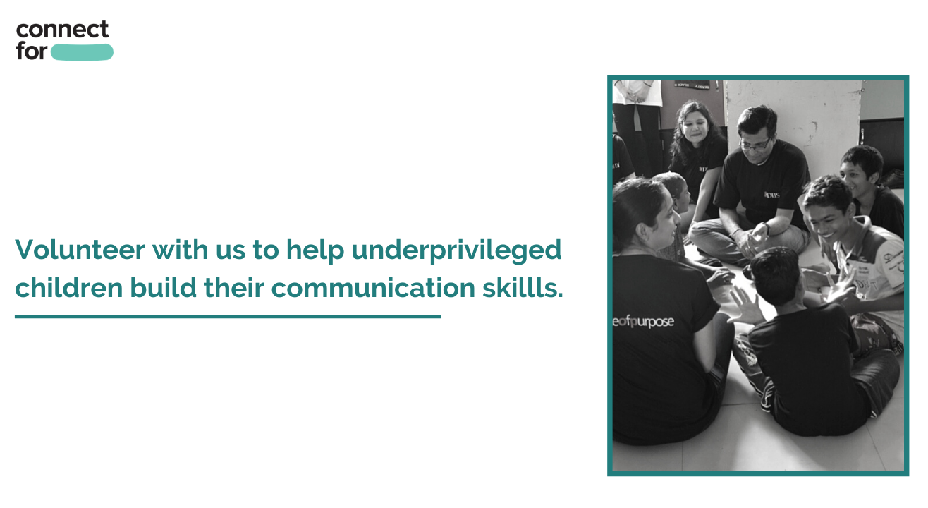 Help children from underprivileged backgrounds build their communication skills