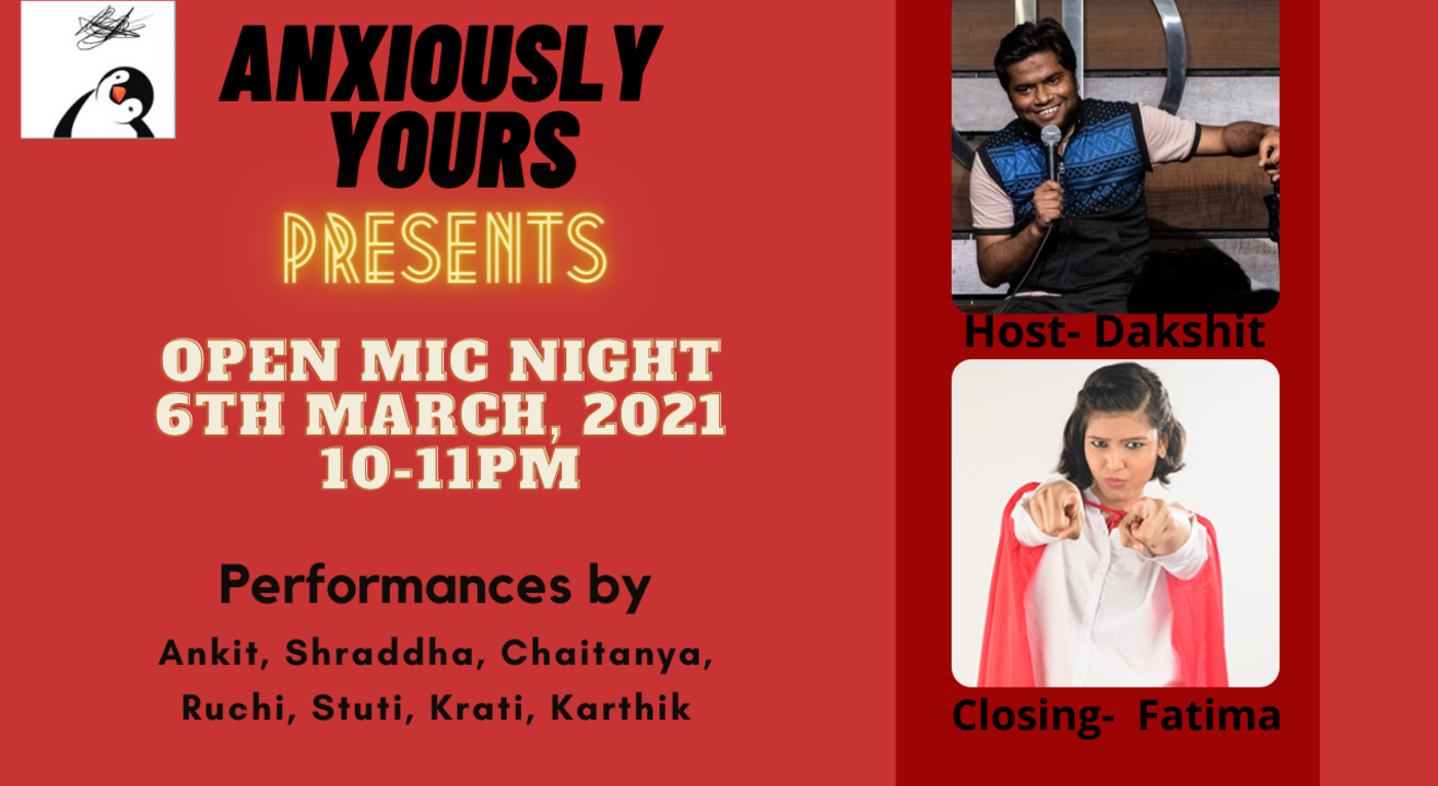 Anxiously Yours Presents Open Mic Night