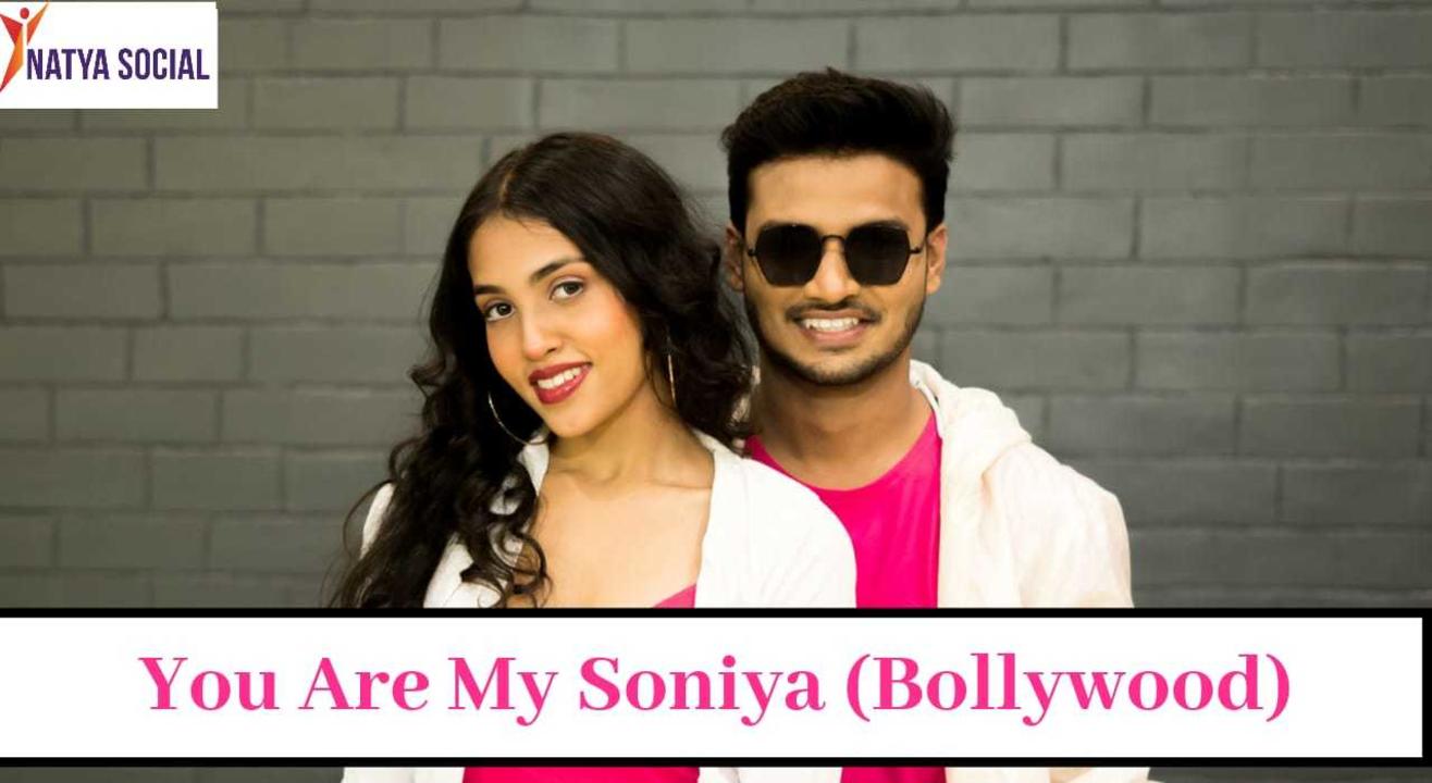 Natya Social - You Are My Soniya