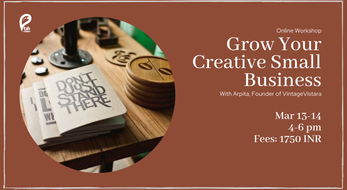 Grow Your Creative Small Business (Workshop)