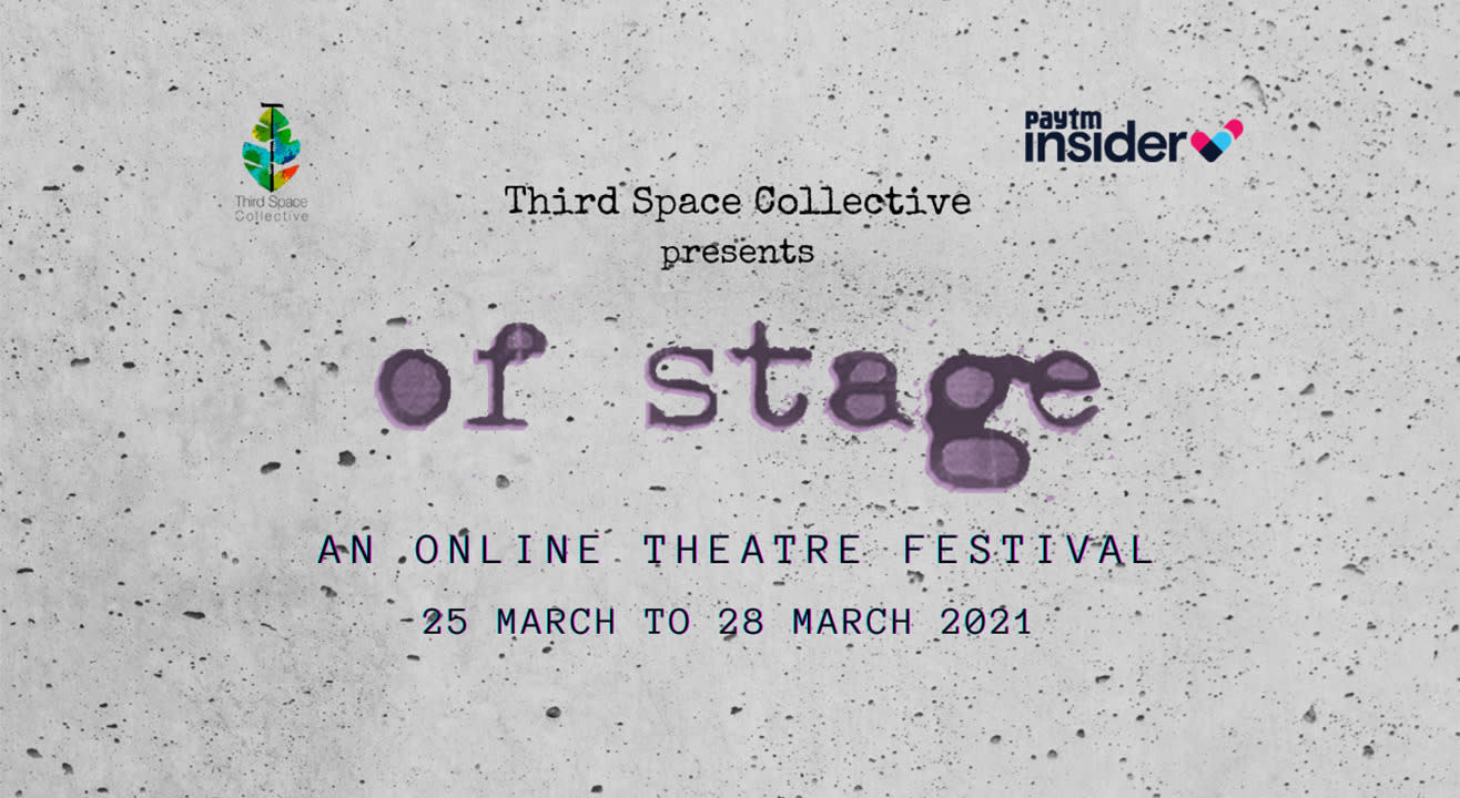 Of Stage Theatre Festival