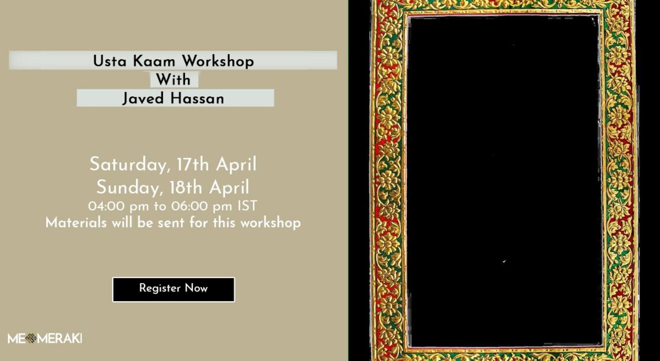 ONLINE USTA KAAM WORKSHOP WITH JAVED HASSAN