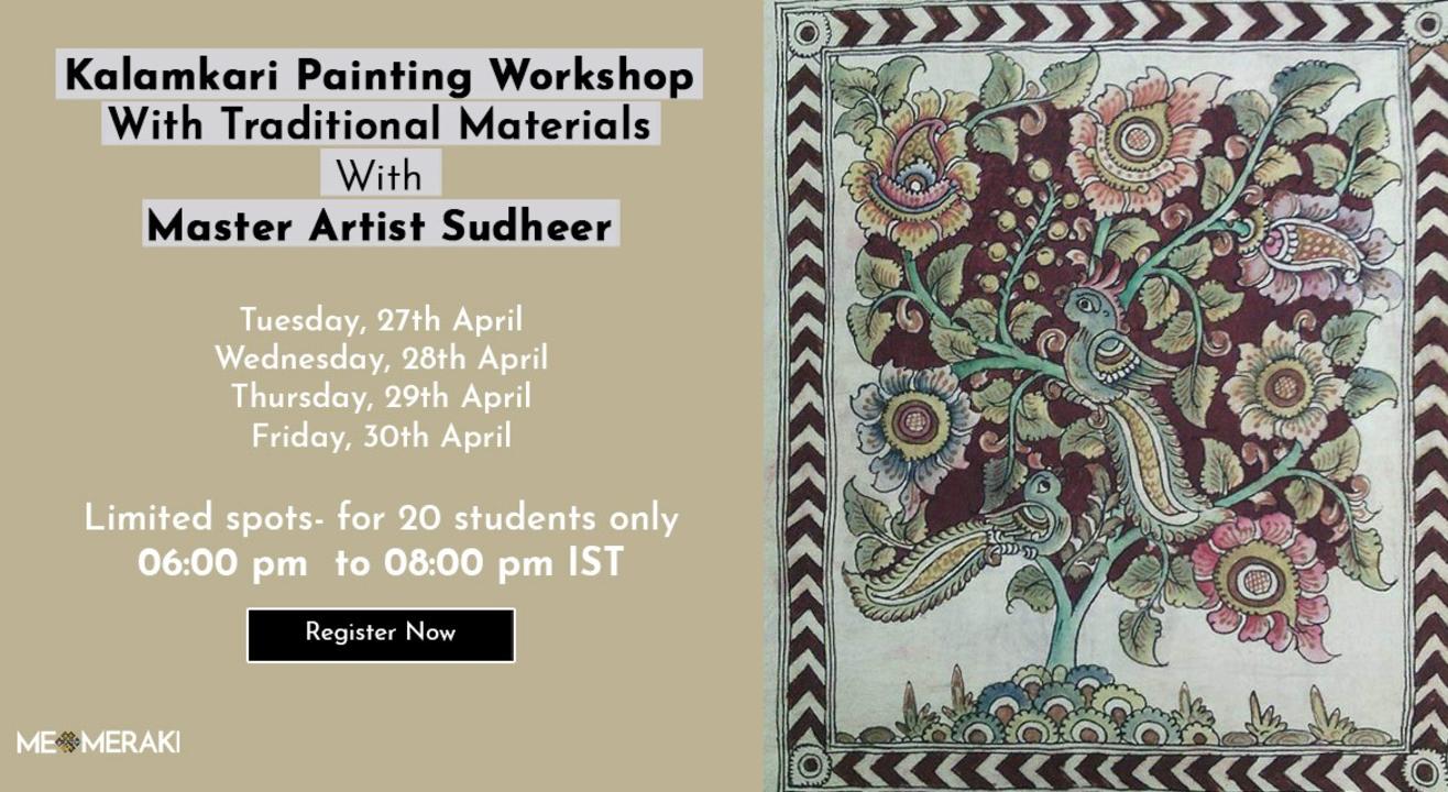 ONLINE KALAMKARI PAINTING WORKSHOP WITH SUDHEER