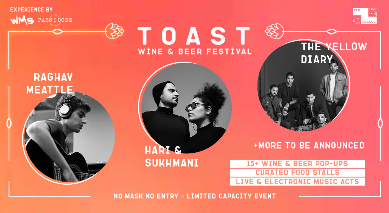 Toast - Wine & Beer Fest | March 20 & 21 | DLF Avenue