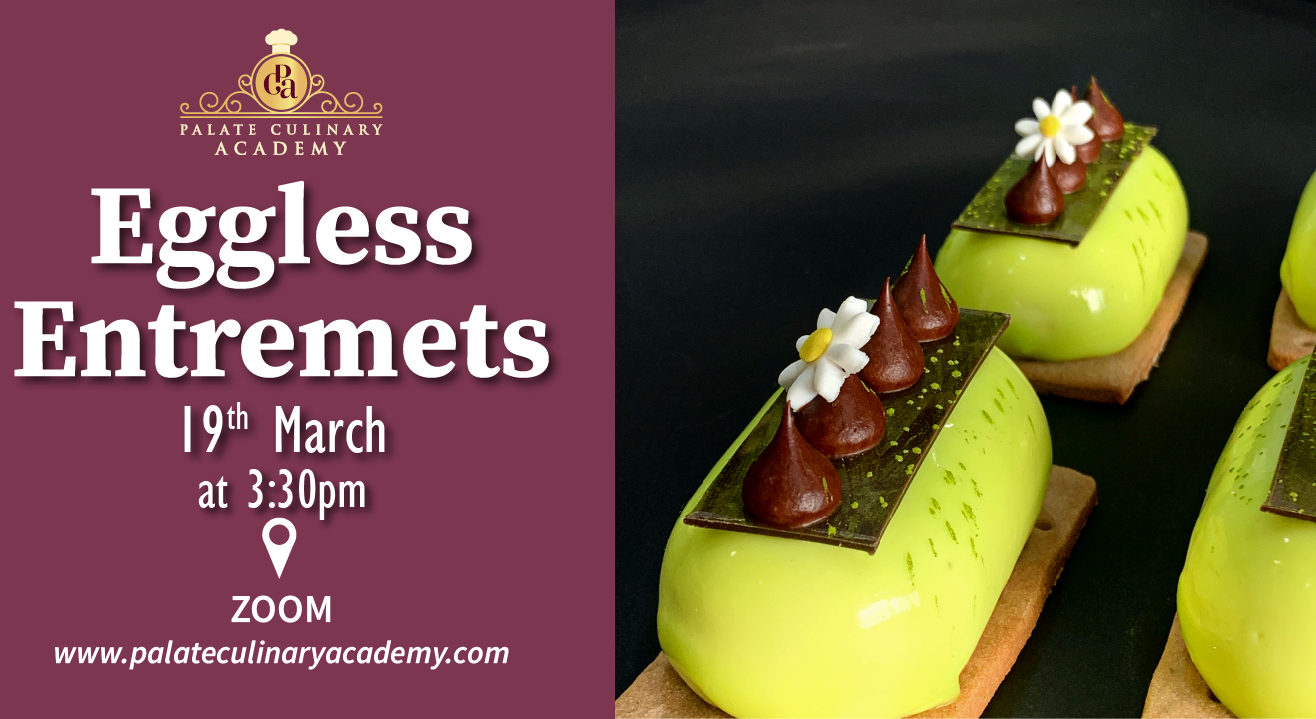 Eggless Entremet with Rakhee Vaswani