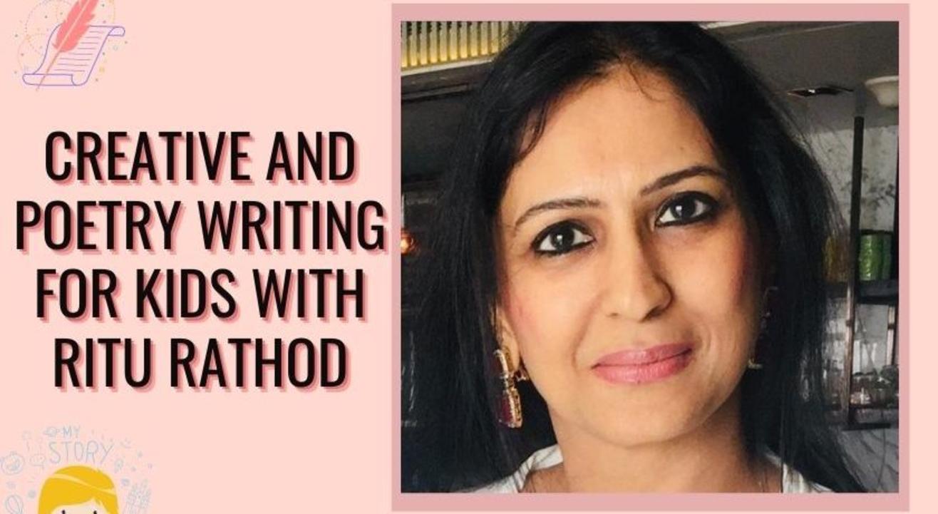 Creative & Poetry Writing Course For Kids By Ritu Rathod | Kidsstoppress