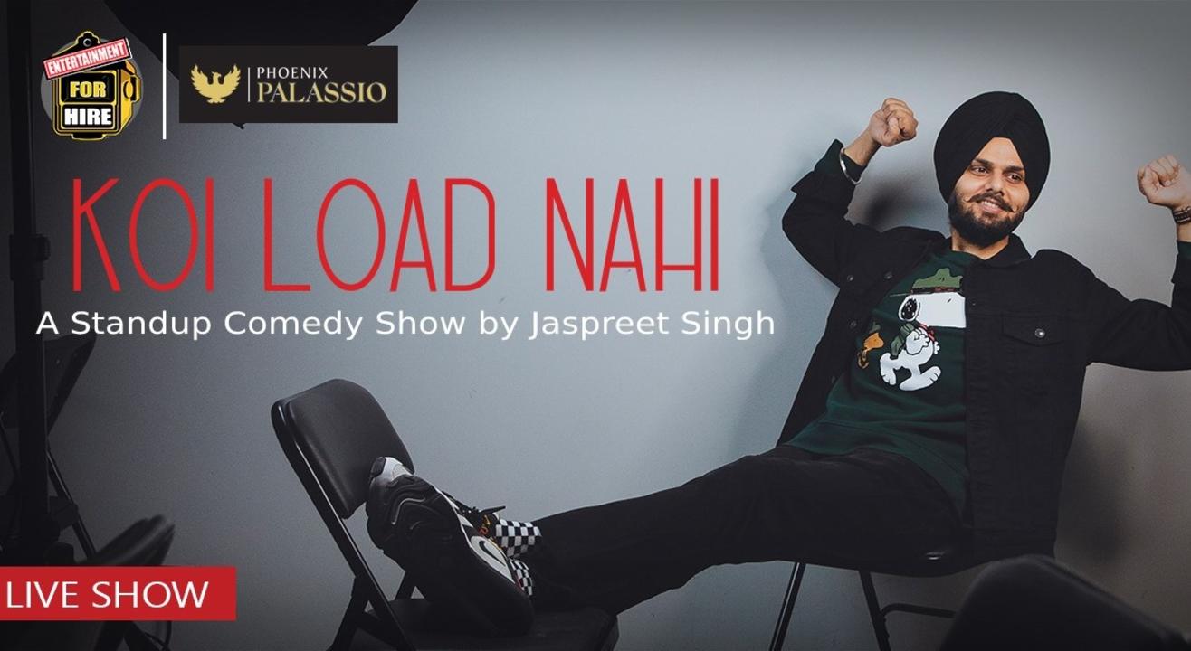 Koi Load Nahi - Jaspreet Singh LIVE