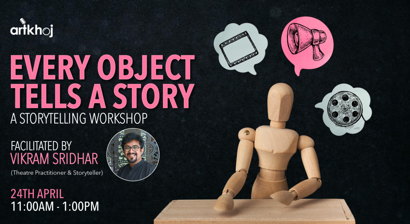 Every Object Tells A Story - An Online Storytelling Workshop