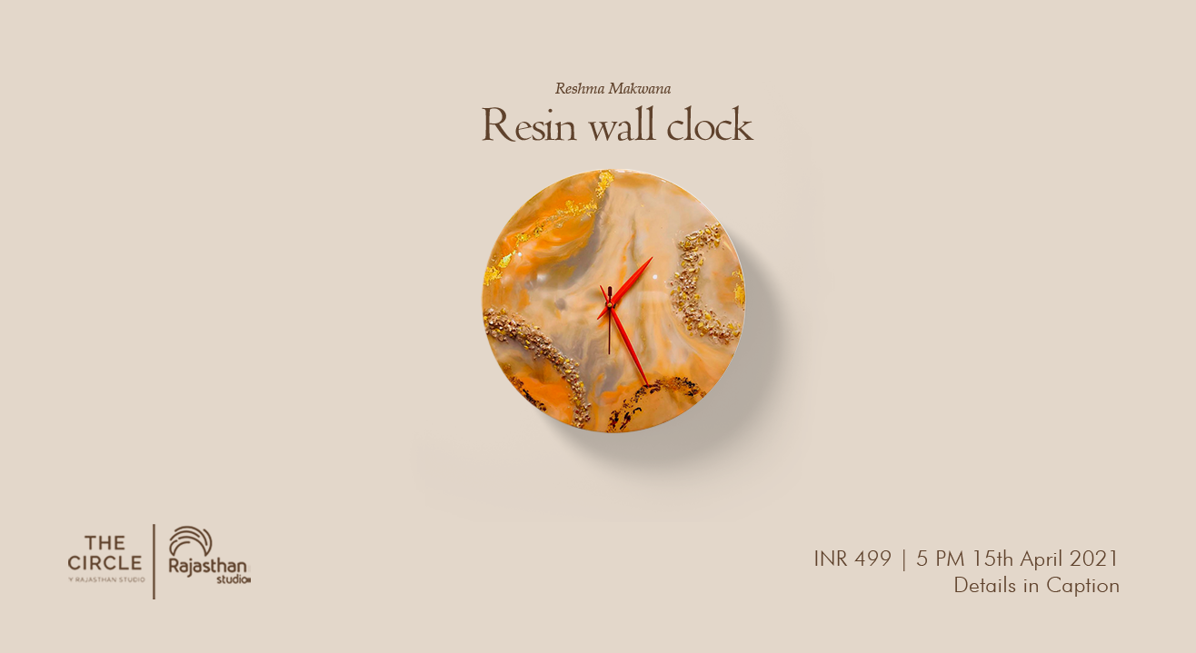 Resin Wall Clock Workshop by Rajasthan Studio 