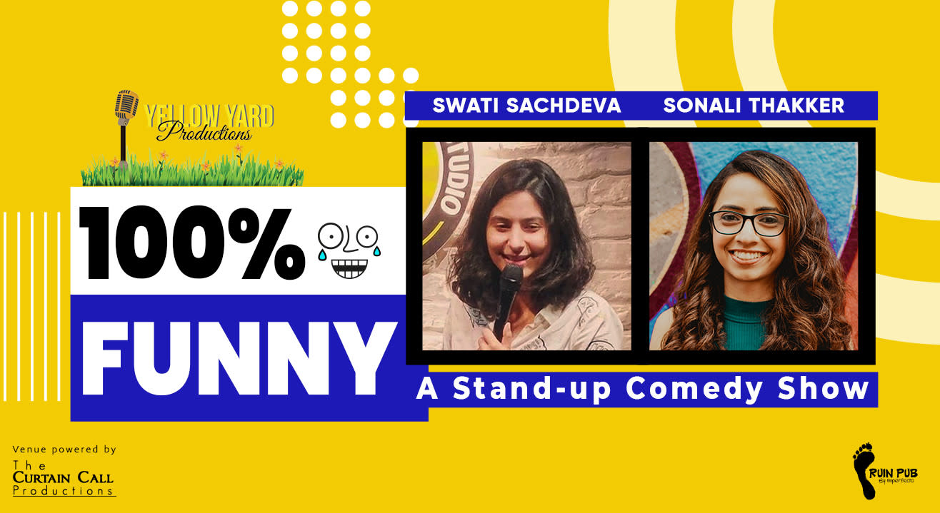 100% FUNNY ft. Swati Sachdeva & Sonali Thakker